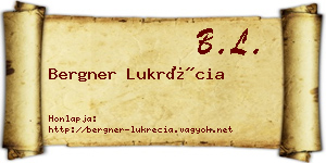Bergner Lukrécia névjegykártya